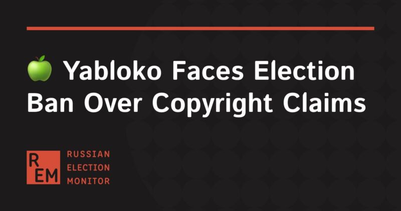 Image for the Tweet beginning: Yabloko Faces Removal From Elections